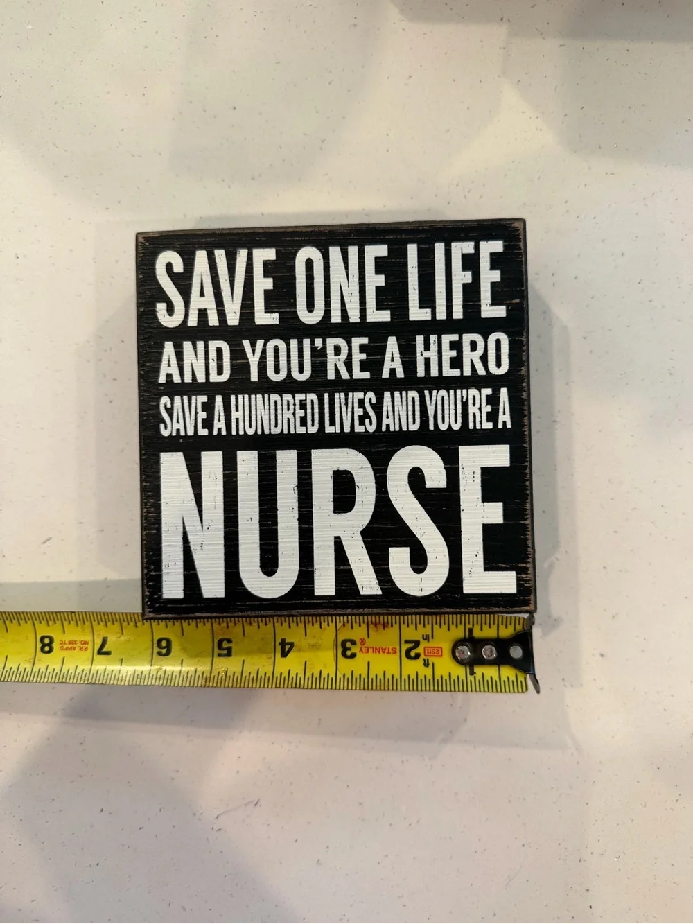 Stanley Black and White NURSE Inspirational Wall Plaque